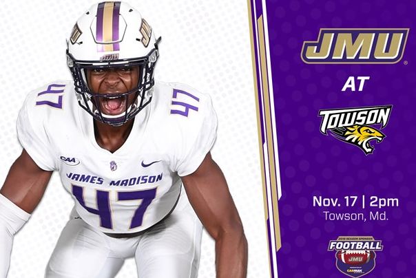 CSJ 2018 Week 12 Preview: James Madison at Towson, How To Watch and Fearless Prediction