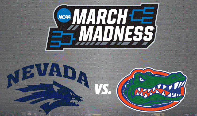 CSJ NCAA Division I Men’s Basketball Tournament First Round Preview: Nevada vs. Florida, How To Watch and Fearless Predictions